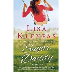 Sugar Daddy -- Lisa Kleypas